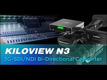 KILOVIEW N3S 3G SDI FULL NDI ENCODER/DECODER